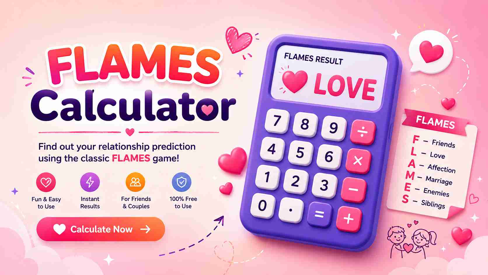 Free FLAMES Calculator | Play the FLAMES Game
